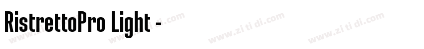 RistrettoPro Light◆字体转换